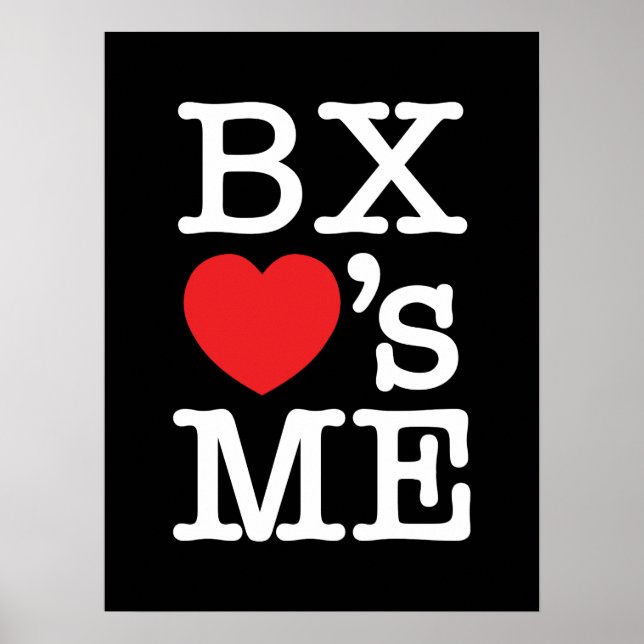 BX ❤ ME POSTER (Framsidan)
