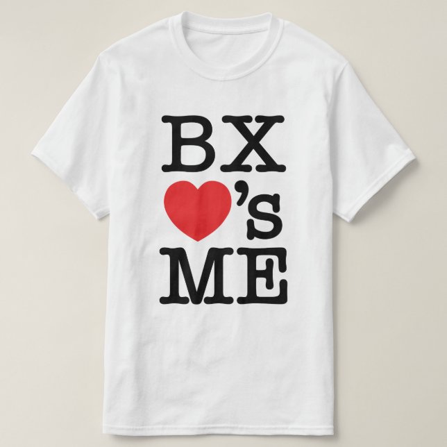 BX ❤ ME T SHIRT (Design framsida)