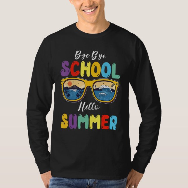 By By School Hello Summer Happy Last Day Of School T Shirt (Framsida)
