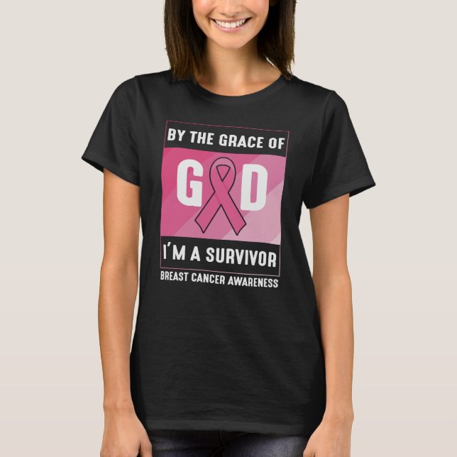 By The Grace God Breast Cancer Survivor Christian T Shirt (Framsida)