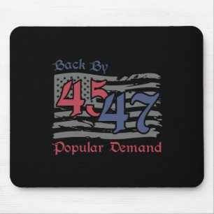 Byck efter 45 47 Popular Demand Funny America Flag Musmatta