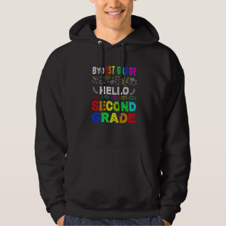 Bye 1st Grade Hello Second Grade Back To School  1 Hoodie