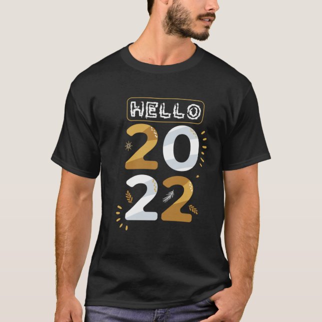 bye 2021 Hello 2022 Happy New Year  Christmas Xmas T Shirt (Framsida)