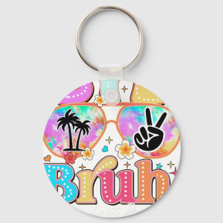 bye bruh happy last day nyckelring