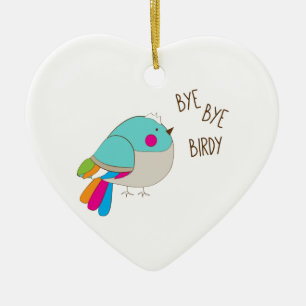 Bye - bye Birdy Julgransprydnad Keramik