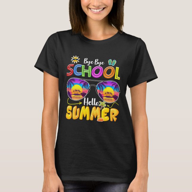 bye bye school hello summer t shirt (Framsida)