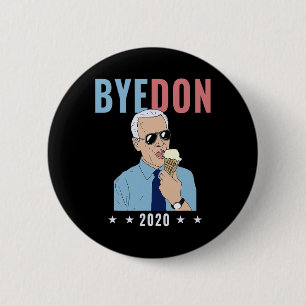 Bye Don Byedon Glass Vote Rolig Joe Biden Anti- Knapp