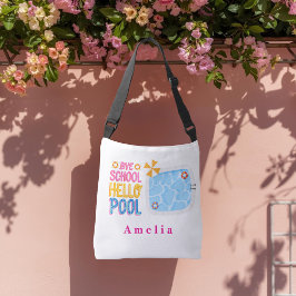 Bye School Hello Pool Personlig Crossbody Väska