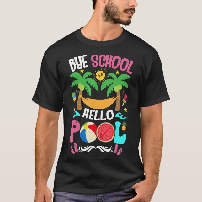 Bye School Last Day Of School Summer T Shirt (Framsida)
