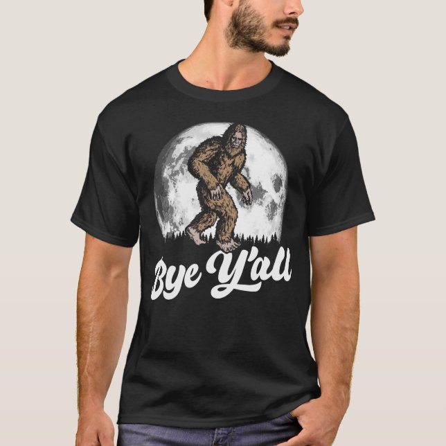 Bye Y'All Funny Southern Sasquatch  Moon Introvert T Shirt (Framsida)