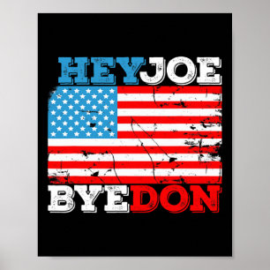 Byedon 2020 Flagga - Hej då, Joe Biden Support S Poster
