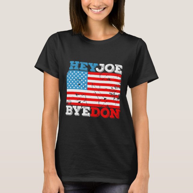 Byedon 2020 Flagga - Hej då, Joe Biden Support S T Shirt (Framsida)