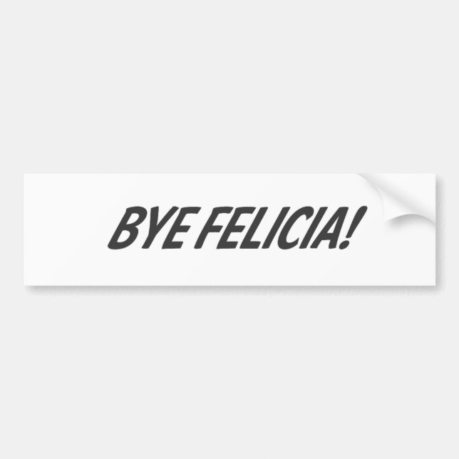 ByeFelicia! Bildekal (Framsidan)