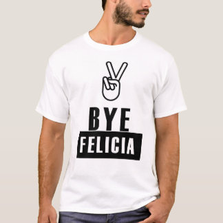 BYEFELICIA T-SHIRT
