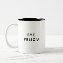 ByeFelicia