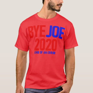 Byejoe 2020 t shirt