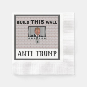 Bygg DENNA vägg/antitrump, Pappersservett
