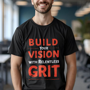 Bygg din vision - öka citatet t shirt