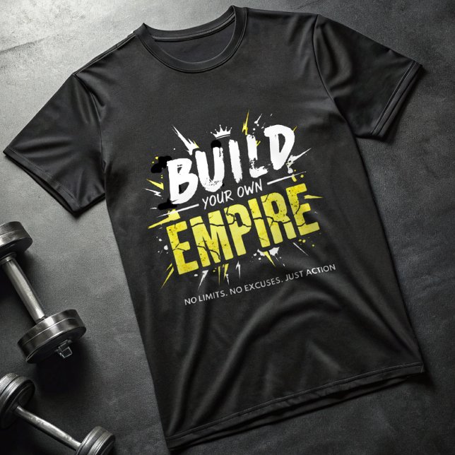 Bygg Ditt Eget Imperium T-Shirt – Motiverande Alph (Skapare uppladdad)