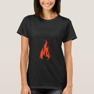 Bygg en man en Behålla som han varm för resten av T Shirt