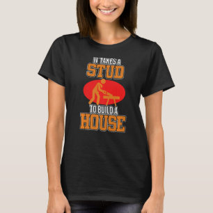 Bygg House Carpenter Woodwork Carpenters Carpentr T Shirt