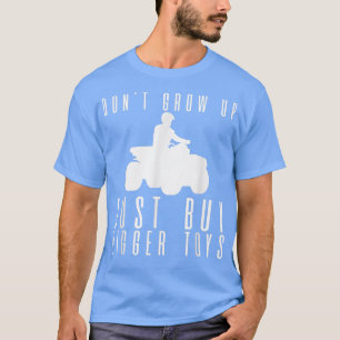 Bygg inte upp, köp bara Bigger Leksaker. T Shirt