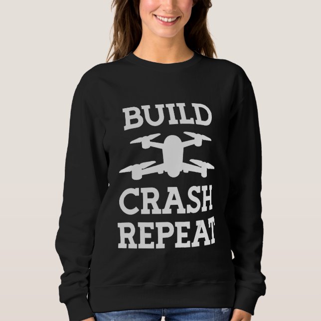 Bygg Krasch Upprepa Drönarpilot 1 T Shirt (Framsida)