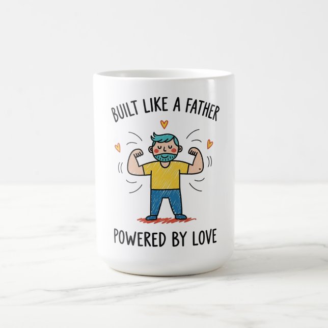 Bygg som ett Far med Kärlek Fars dag som drivkraft Kaffemugg (Center)