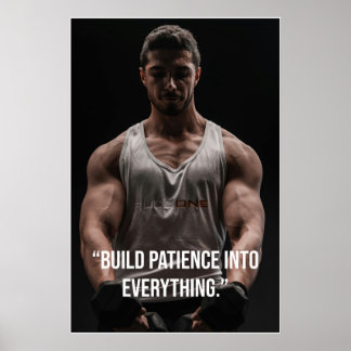 Bygg Tålamod I Allt – Citat Poster