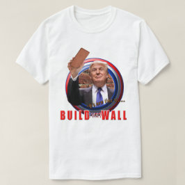 Bygga den väggpresidentDonald Trump T-tröja Tee