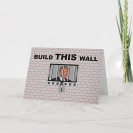 Bygga DENNA vägg/Anti trumf, Kort