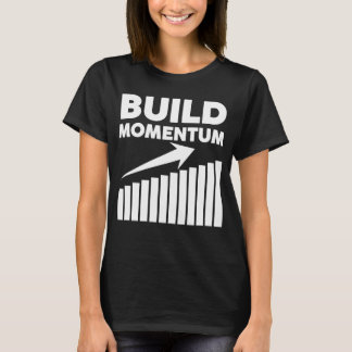bygga fart en motiverande citat t shirt