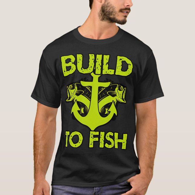 Bygga för att fiska t shirt (Framsida)