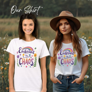 Bygga upp Chaos T-Shirt, positiv citat T-Shirt