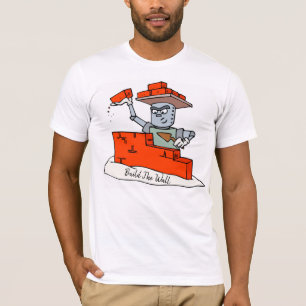 Bygga väggen t shirt