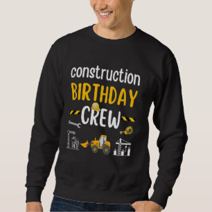 Byggande Birthday Crew Funny Excavator Matchin Lång Ärmad Tröja