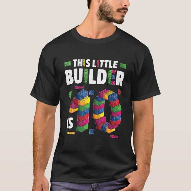 Byggaren 10 år gammal Byggnad blockerar födelsedag T Shirt (Framsida)