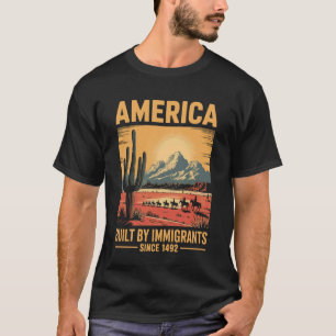 Byggd av invandrare 1492 Flyktingstödjare Pro Inv T Shirt