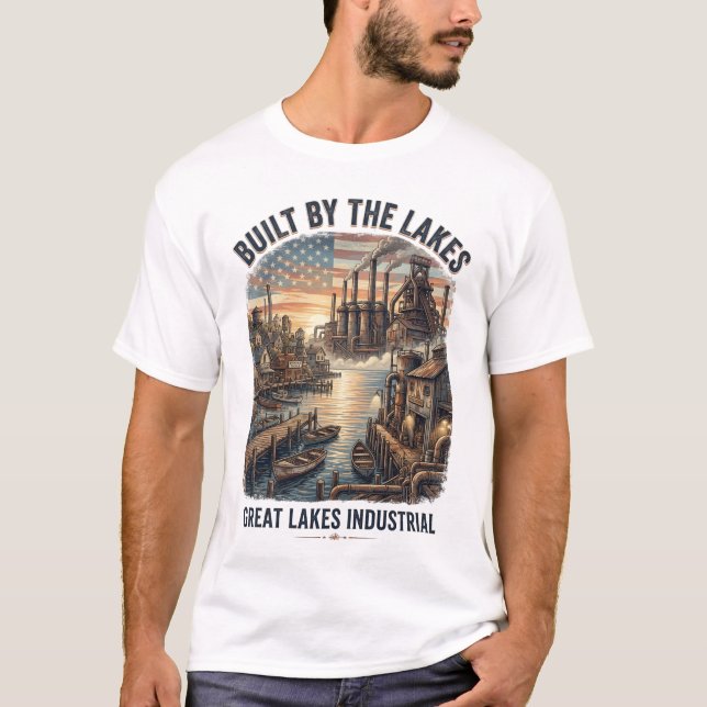 Byggd Av Sjöarna Industriell Fiske Midwest. T Shirt (Framsida)