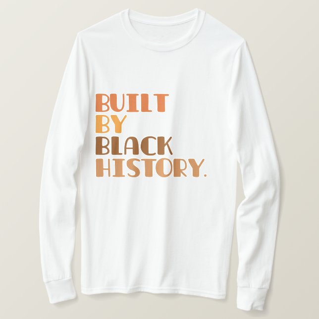 Byggd av svart historia T-shirt (Design framsida)