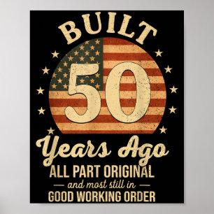 Byggd för 50 år sedan Roligt 50-årsfirande Usa-fla Poster