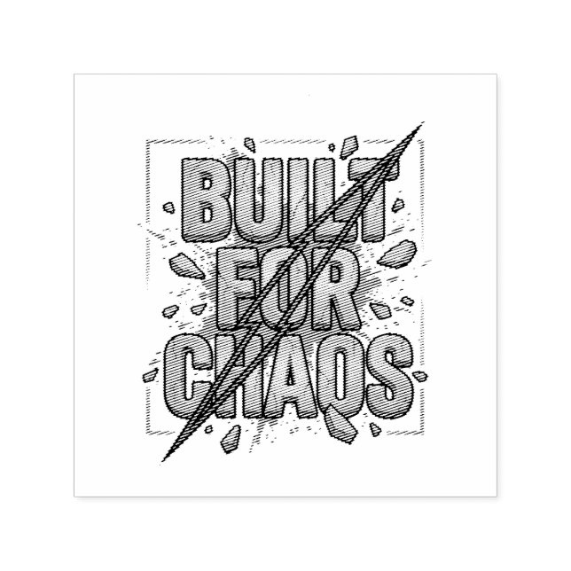 Byggd För Kaos Förfallen Stentryckeri Självfärgande Stämpel (Design)