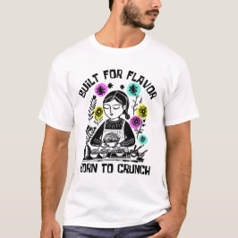 Byggd för smak Född att krama T Shirt
