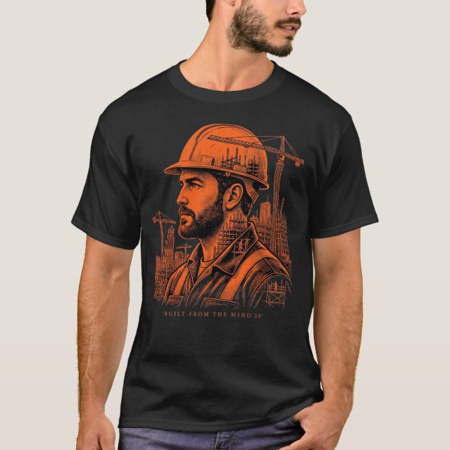 Byggd från hjärnan upp Konstruktionspresent T Shirt (Framsida)