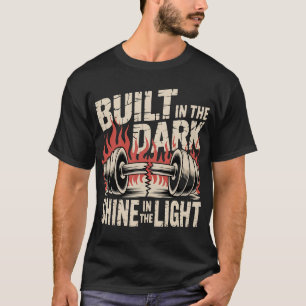 Byggd I Mörkret Lyser I Ljus  Grunge Gym T-Shirt