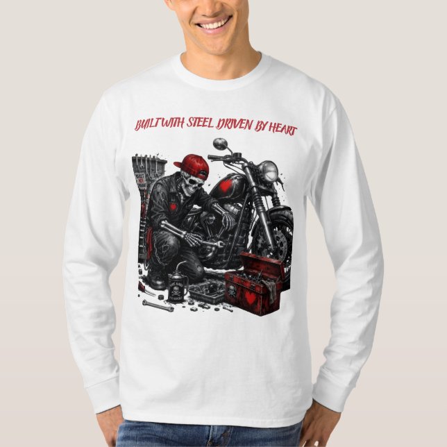 Byggd i stål. Driven av hjärta. T Shirt (Framsida)
