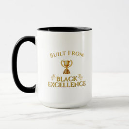Byggd på Black Excellence Legacy Mugg