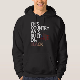 Byggd På Svarta Frihetsdagen Hoodie