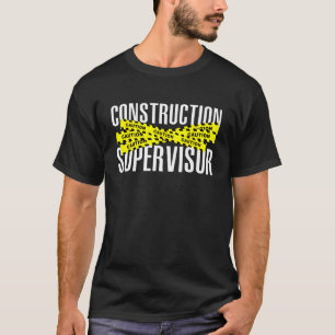 Byggnadsövervakare Road Worker Construction W T Shirt