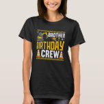 Byggnation av brother Birthday Crew Födelsedagsfes T Shirt<br><div class="desc">Brödradagsbesättningens Födelsedagsfest 20.</div>